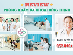 Review phòng khám đa khoa Hưng Thịnh 380 Xã Đàn Hà Nội